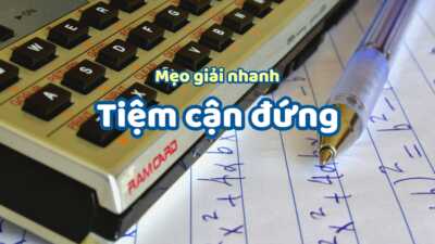 Mẹo tìm tiệm cận đứng của đồ thị hàm số - bài tập áp dụng 9