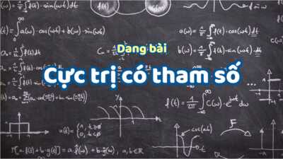 Dạng bài tìm tham số sao cho cực trị của hàm số thỏa điều kiện cho trước cực chi tiết 1