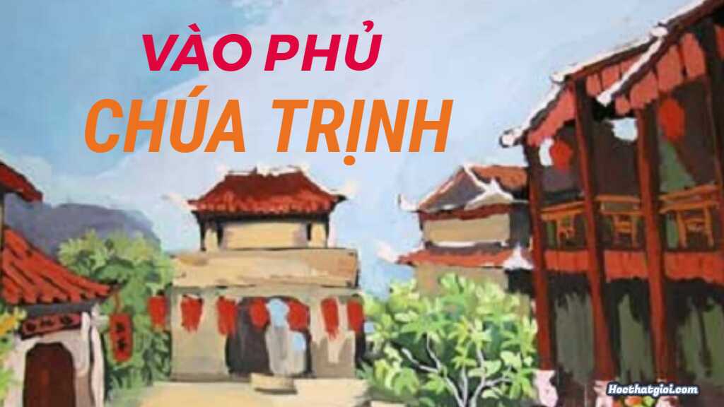 8 bài mẫu phân tích đoạn trích Vào phủ chúa Trịnh hay nhất 6