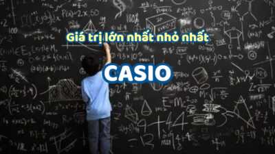 Cách tìm giá trị lớn nhất nhỏ nhất của hàm số bằng máy tính Casio nhanh nhất 17