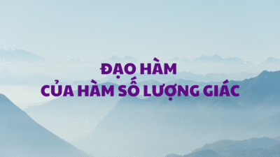 Đạo hàm của hàm số lượng giác chi tiết, dễ hiểu 20